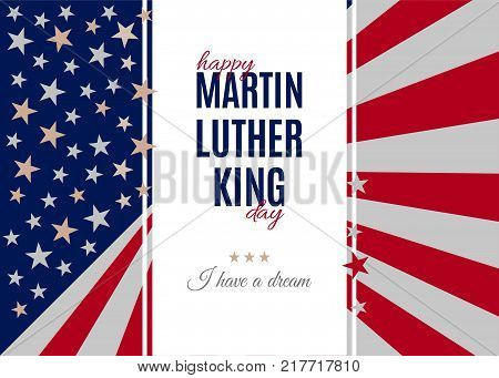 Happy Martin Luther King Day placard, poster or greeting card. Text isolated on white vertical banner. Abstract american flag background. Vector illustration