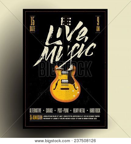 Vintage Styled Retro Live Rock Music Party Or Event Poster, Flyer, Banner. Vector Template With Guit