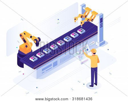 Isometric Robotic Factory. Engineer Operates Robotic Conveyor, Automatic Robot Arm And Industrial Ma