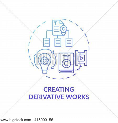 Creating Derivative Works Concept Icon. Exclusive Author Right Idea Thin Line Illustration. Producin