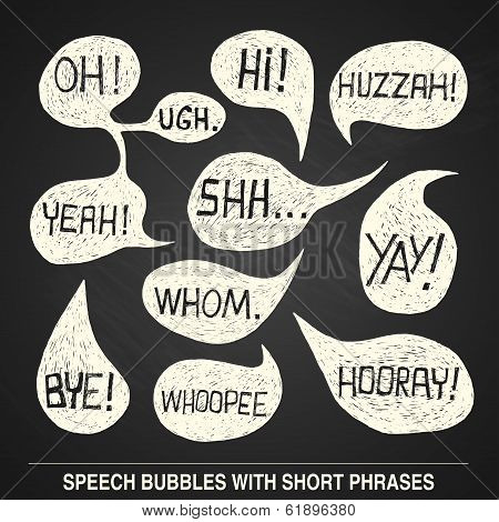 Hand Drawn Speech Bubble Set With Short Phrases On Chalkboard Background -  Illustration