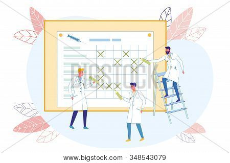 Therapists Make Up Vaccine Schedule For Patient. Doctors Team Marks On Large Calendar With Crosses D