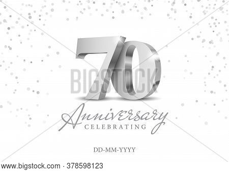 70 Years Anniversary Celebration. Silver 3d Numbers. Poster Template For Celebrating 70th Anniversar