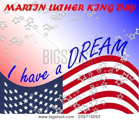 Martin Luther King Day, Poster, Banner, Holiday Poster With White Stars, American Flag And The Inscr