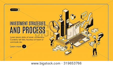 Investment Strategies And Process Isometric Web Banner. Businessman Stand At Huge Laptop With Busine