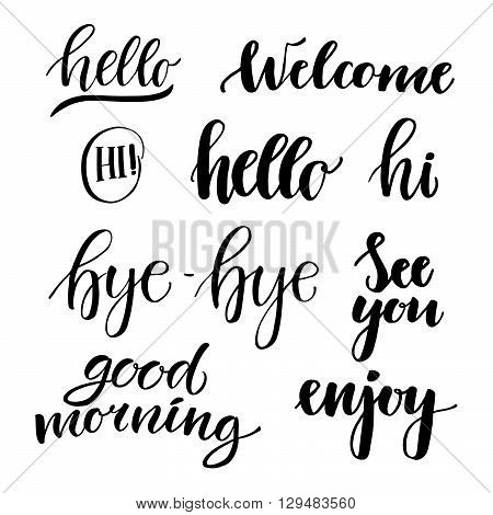 Vector Illustration - Hand Lettering Catchwords (hello, Good Morning, Good Afternoon, Hi, See You En