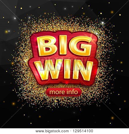 Big Win background for online casino, poker, roulette, slot machines, card games. Big Win banner.