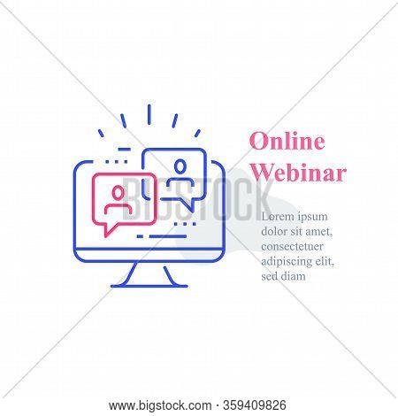 Webinar Concept, Online Course, Distant Education, Video Lecture, Internet Group Conference, Trainin