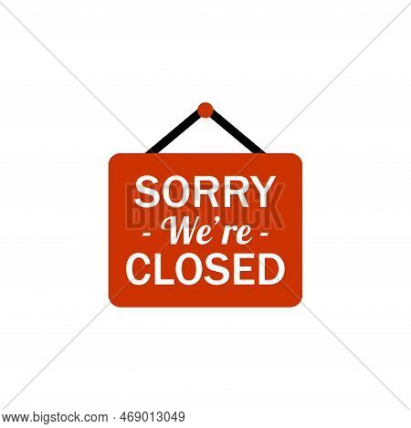 closed sign. closed sign icon. closed sign icon vector. closed sign image. closed sign img. closed sign eps. closed sign ai. closed sign eps10. closed sign png. closed sign vector. closed sign web. closed sign illustration isolated on white background.