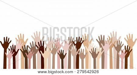 Diversity Of Human Hands Raised. Team Building Concept. Raised Up Hands Of Different Skin Color Vect