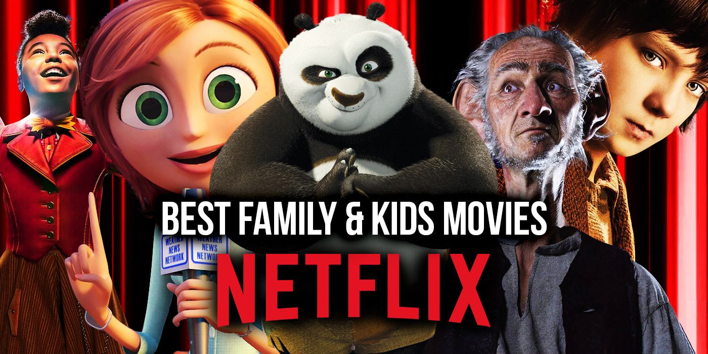 Best Family Movies On Netflix 2024 - Jamie Lindsay