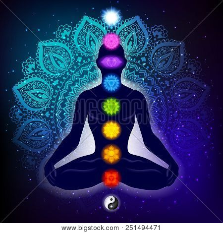 Meditating Human In Lotus Pose. Yoga Illustration. Colorful 9 Chakras And Aura Glow. Mandala Backgro