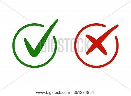 Correct, Incorrect Sign. Right And Wrong Mark Icon Set. Green Tick And Red Cross Flat Simbol. Check 