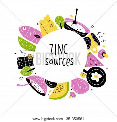 Zinc Food Sources. Vector Cartoon Illustration Of Zinc Rich Foods