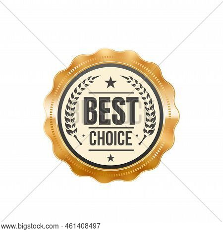 Best Choice Golden Badge And Consumer Award Label. Quality Guarantee Glossy Metal Symbol Or Label, B