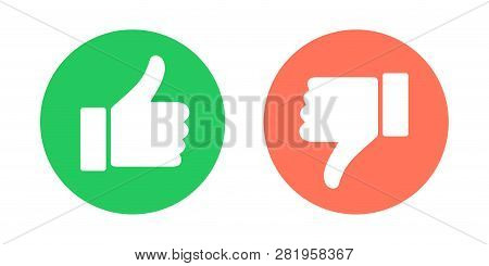 Do And Dont Symbols. Thumbs Up And Thumbs Down Circle Emblems. Like And Dislike Icons Set. Vector Il