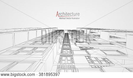 Architecture Line Background. Building Construction Sketch Vector Abstract. Modern City 3d Project. 