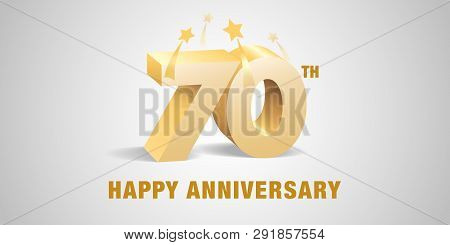 70 Years Anniversary Vector Logo, Icon. Template Banner, Symbol With 3d Golden Numbers For 70th Anni