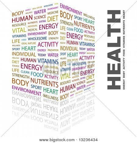 HEALTH. Word collage on white background. Illustration with different association terms.