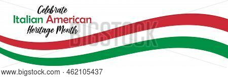 Italian American Heritage Month Simple Long Horizontal Banner With Text And Italian Flag Gren And Re