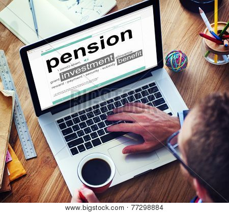 Pension Retirement Income compensation Office Business Concept