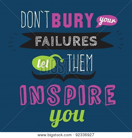 Inspirational and motivational quotes vector poster design.