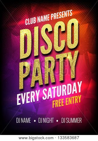 Disco Party Poster Template. Night Dance Party flyer.  Disco party golden design template on dark colorful background. Disco dance golden party background