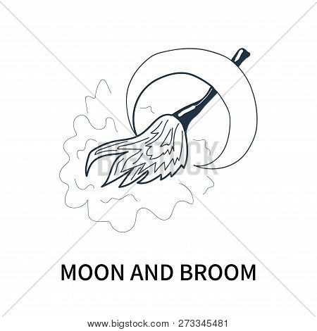 Moon And Broom Icon Isolated On White Background. Moon And Broom Icon Simple Sign. Moon And Broom Ic