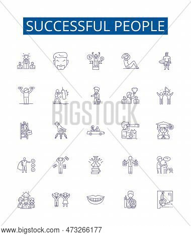 Successful People Line Icons Signs Set. Design Collection Of Achievers, Winners, Magnates, Go Getter