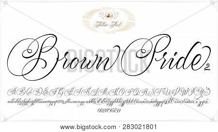 Brown Pride - Updated Handwritten Chicano Script Font. Hand Drawn Popular Tattoo Style Calligraphy C