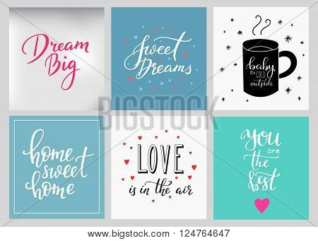 Lettering postcard quotes set. Motivational quote. Sweet cute inspiration typography. Calligraphy photo graphic design element. Hand written sign. Baby cold Sweet dreams Love air Home sweet home