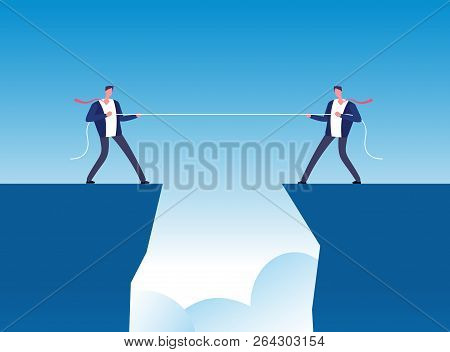 Conflict Concept. Businessmen Pulling Rope Over Precipice. Business Rivalry And Competition Vector B