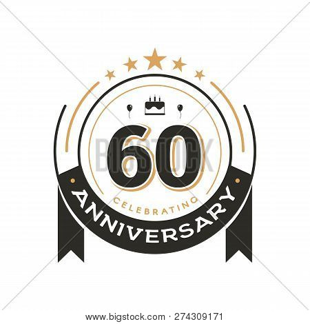 Birtday Vintage Logo Template To 60 Th Anniversary Circle Retro Isolated Vector Emblem. Sixty Years 