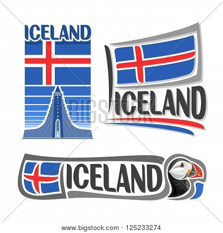 Vector illustration of the logo for Iceland, consisting of 3 isolated illustrations: state flag over image Hallgrimskirkja, horizontal symbol of Iceland and the flag on background of puffin