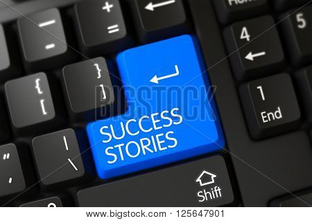 Success Stories Keypad on Computer Keyboard. Black Keyboard Keypad Labeled Success Stories. Black Keyboard with the words Success Stories on Blue Keypad. Success Stories Keypad. 3D Render.