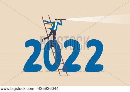 Year 2022 Economic Outlook, Forecast Or Visionary To See Future Ahead, Challenge And Business Opport