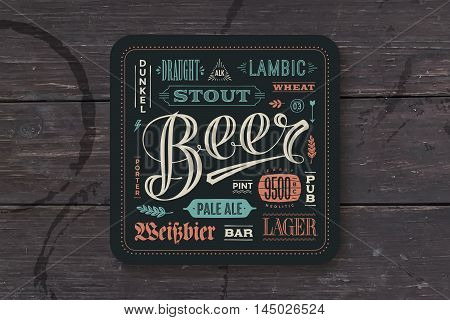 Coaster for beer with hand drawn lettering. Colorful vintage drawing for bar, pub and beer themes. For placing a beer mug or a beer bottle over it with lettering for beer theme. Vector Illustration