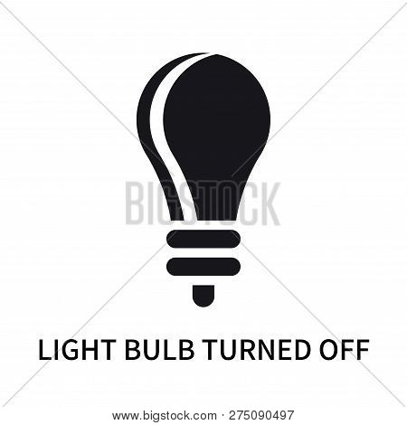 Light Bulb Turned Off Icon Isolated On White Background. Light Bulb Turned Off Icon Simple Sign. Lig