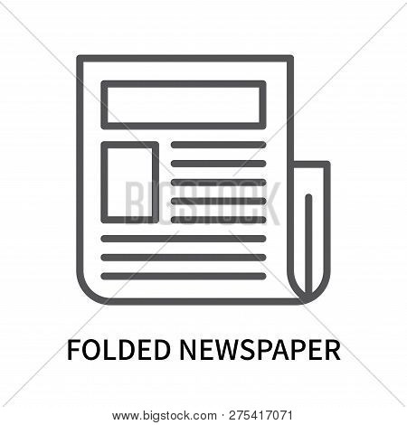 Folded Newspaper Icon Isolated On White Background. Folded Newspaper Icon Simple Sign. Folded Newspa