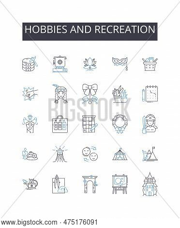 Hobbies And Recreation Line Icons Collection. Pastimes, Leisure Pursuits, Activities, Interests, Amu