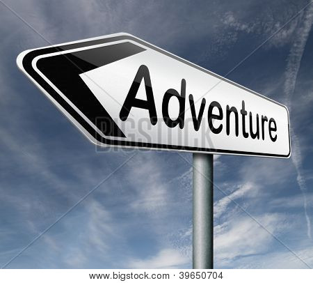 adventure road sign travel world live adventurous with outdoor extreme sports world travel and exploration of the wilderness explore the world, arrow