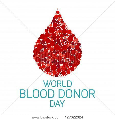 World Blood Donor Day. Vector illustration of a drop of blood made of dots on white background. Blood donation medical poster. Blood donor icon. Donate blood save life concept.