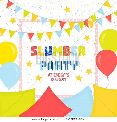 Slumber party invitation template with colorful flags balloons and pillows. Sleepover party invitation design. Festive background. Vector illustration.