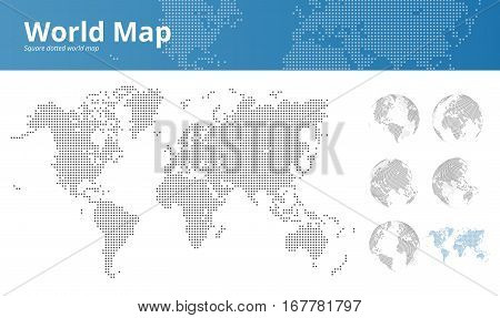 Square dotted world map and earth globes showing all continents. Vector illustration template for web design, annual reports, infographics, business presentations, printed material, travel and tourism