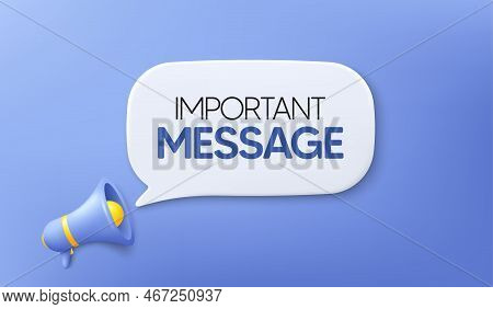 3d Important Message Icon. Megaphone Notification Or Loud Warning Attention Announcement. Attention 