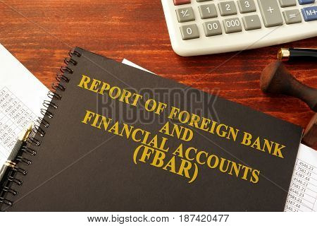 Book with title Report of Foreign Bank and Financial Accounts (FBAR)