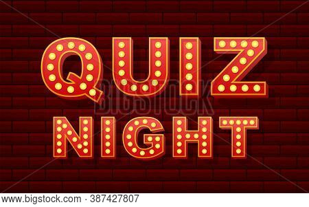 Retro Light Text Quiz Night. Retro Light Bulb. Vector Stock Illustration.