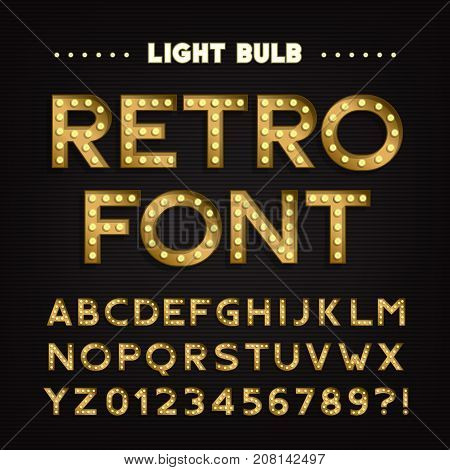 Retro sign alphabet. Vintage light bulb type letters and numbers. Signboard font. Stock vector typeface for your headers and any typography design.