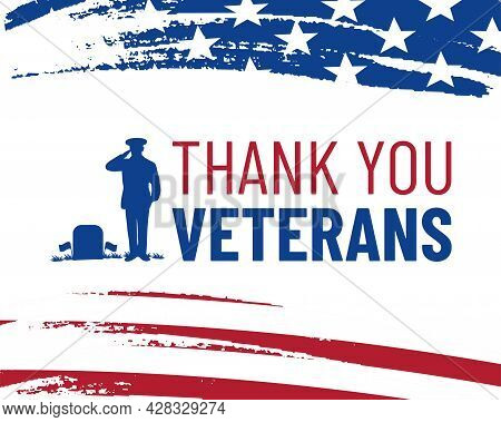 Veteran's Day Poster. Honoring All Who Served. Veteran's Day Illustration With American Flag And Sil