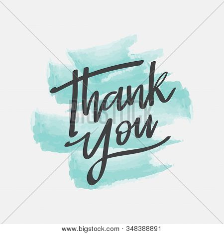 Thank You Handwritten, Thank You Calligraphy Sign, Thank You Card Vector Illustration, Thank You Gre